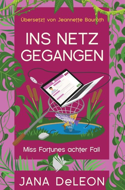 Ins Netz gegangen, Jana Deleon - Paperback - 9783948457662