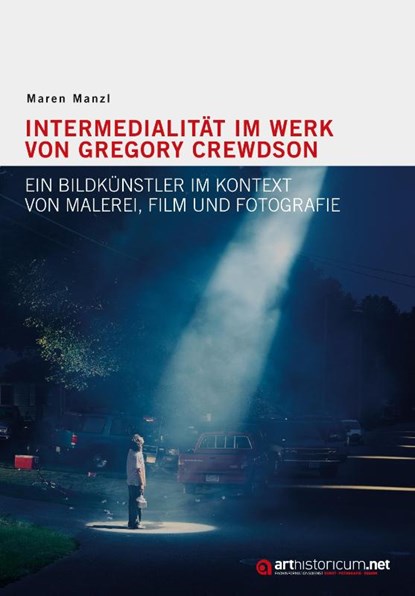 Intermedialität im Werk von Gregory Crewdson, Maren Manzl - Gebonden - 9783948466114