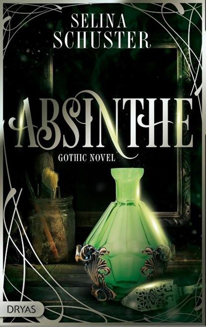 Absinthe, Selina Schuster - Paperback - 9783948483258