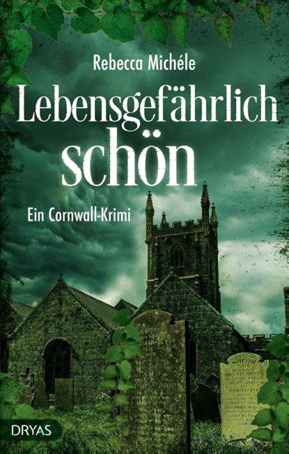 Lebensgefährlich schön, Rebecca Michéle - Paperback - 9783948483975
