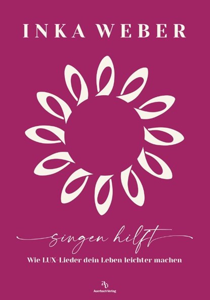 Singen hilft, Inka Weber - Paperback - 9783948537432