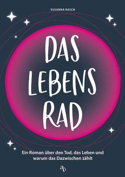 Das Lebensrad, Susanna Rasch - Paperback - 9783948537968