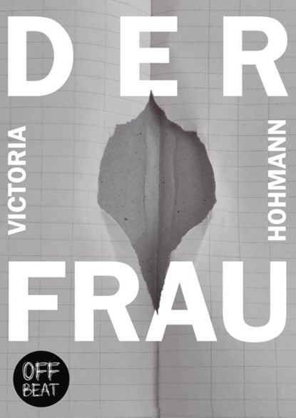 Der Frau, Victoria Hohmann - Paperback - 9783948574130