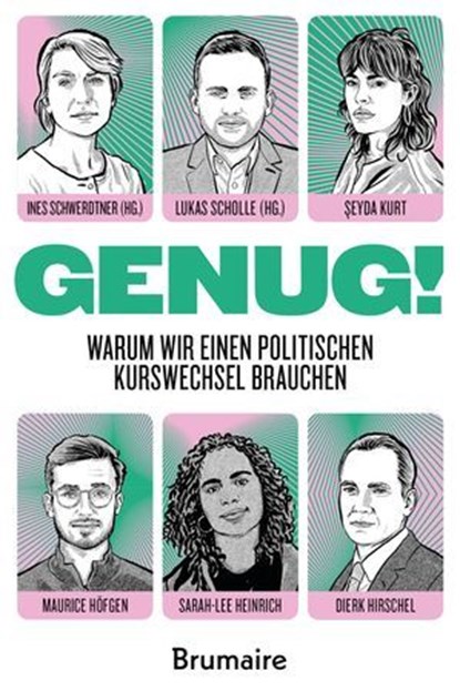 Genug!, Şeyda Kurt ; Maurice Höfgen ; Sarah-Lee Heinrich ; Dierk Hirschel ; Alexander Brentler ; Kira Hülsmann ; Andrej Holm - Ebook - 9783948608323