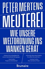 Meuterei - Peter Mertens - 9783948608552