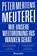 Meuterei, Peter Mertens - Paperback - 9783948608552