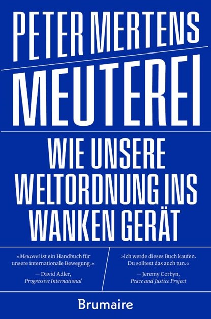Meuterei, Peter Mertens - Paperback - 9783948608552