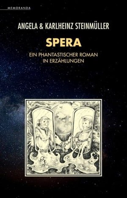 Spera, Angela Steinmüller ; Karlheinz Steinmüller - Ebook - 9783948616076