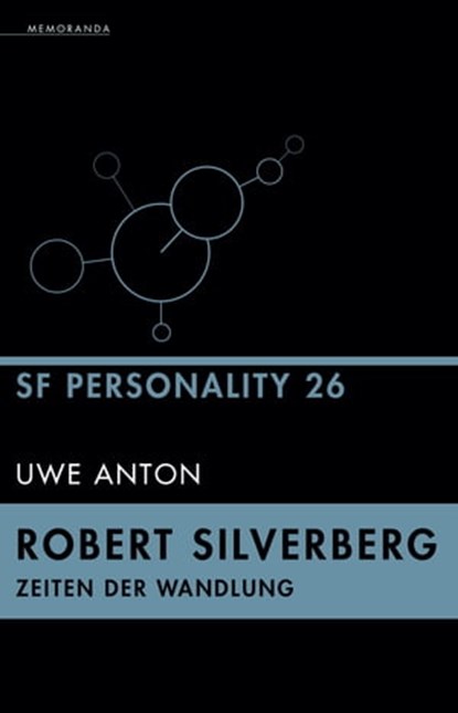 Robert Silverberg - Zeiten der Wandlung, Uwe Anton - Ebook - 9783948616335