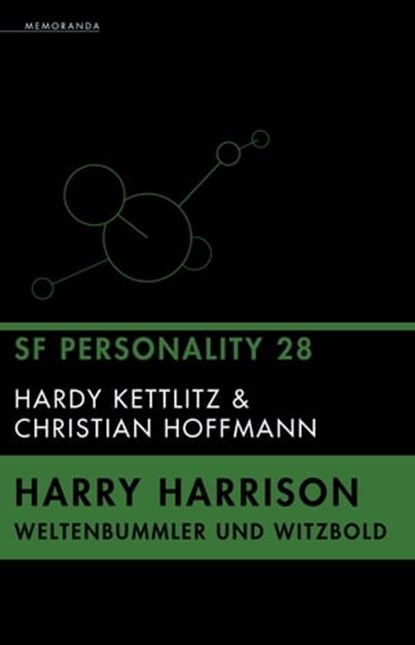 Harry Harrison - Weltenbummler und Witzbold, Hardy Kettlitz ; Christian Hoffmann ; Joachim Körber ; Arno Behrend - Ebook - 9783948616410