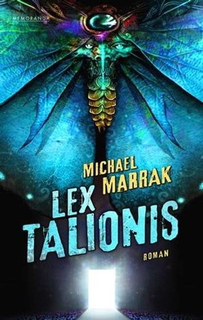 Lex Talionis, Michael Marrak - Ebook - 9783948616656