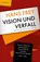 Vision und Verfall, Hans Frey - Paperback - 9783948616823