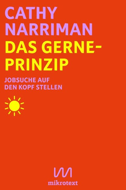 Das Gerne-Prinzip, Cathy Narriman - Paperback - 9783948631390