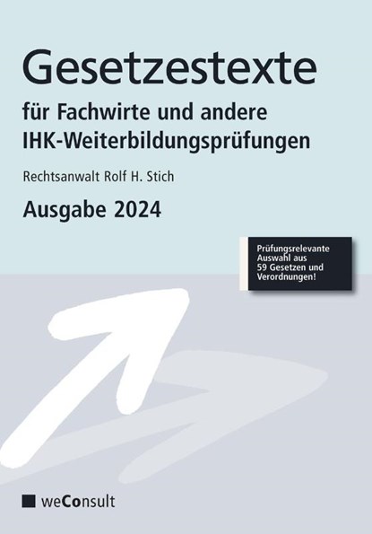 Gesetzestexte für Fachwirte Ausgabe 2025, Rolf H. Stich - Paperback - 9783948633448