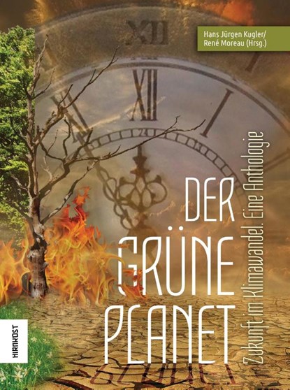 Der Grüne Planet, FALKE,  Tino ; Schiedel, Karlheinz ; Zillig, Werner ; Weigand, Karla - Gebonden - 9783948675158
