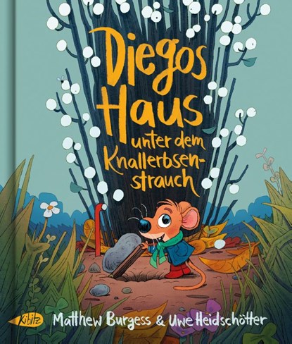 Diegos Haus unter dem Knallerbsenstrauch, Matthew Burgess - Gebonden - 9783948690182
