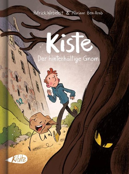 Kiste. Der hinterhältige Gnom (Kinderroman), Patrick Wirbeleit ; Mariam Ben-Arab - Gebonden - 9783948690199