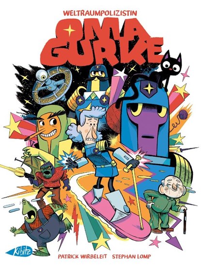 Weltraumpolizistin Oma Gurke, Patrick Wirbeleit - Gebonden - 9783948690229