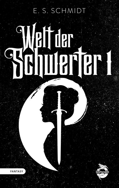 Welt der Schwerter, E. S. Schmidt - Paperback - 9783948695460