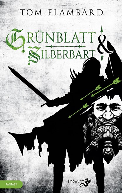 Grünblatt & Silberbart, Tom Flambard - Gebonden - 9783948695675