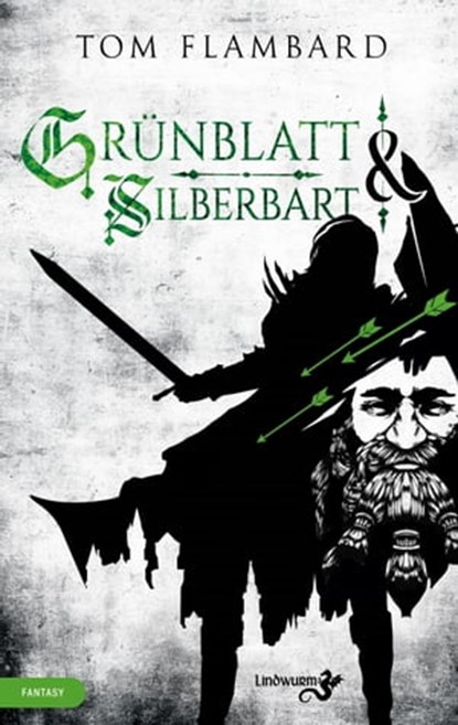 Grünblatt & Silberbart, Tom Flambard - Ebook - 9783948695682