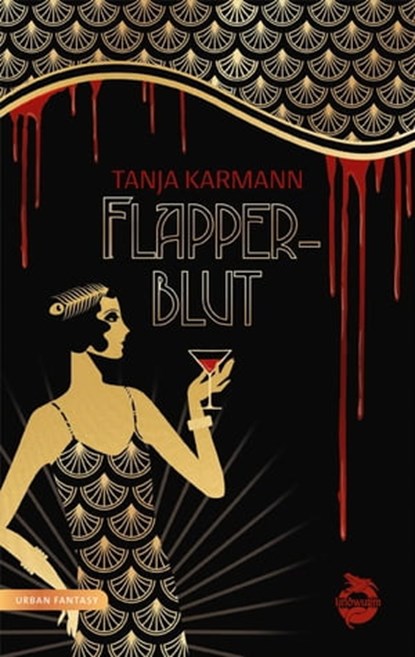 Flapperblut, Tanja Karmann - Ebook - 9783948695941
