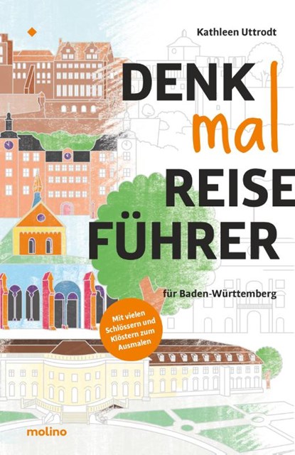 Denkmalreiseführer für Baden-Württemberg, Kathleen Uttrodt - Paperback - 9783948696009