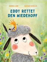 Eddy rettet den Wiedehopf - Mareike Fröhlich - 9783948696146