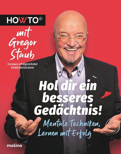 Hol dir ein besseres Gedächtnis!, Gregor Staub - Paperback - 9783948696252