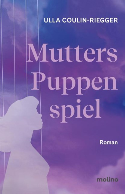 Mutters Puppenspiel, Ulla Coulin-Riegger - Paperback - 9783948696610