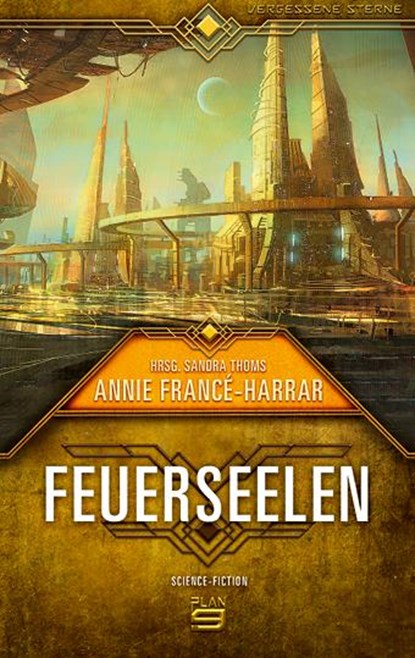 Feuerseelen, Annie Francé-Harrar - Gebonden - 9783948700294