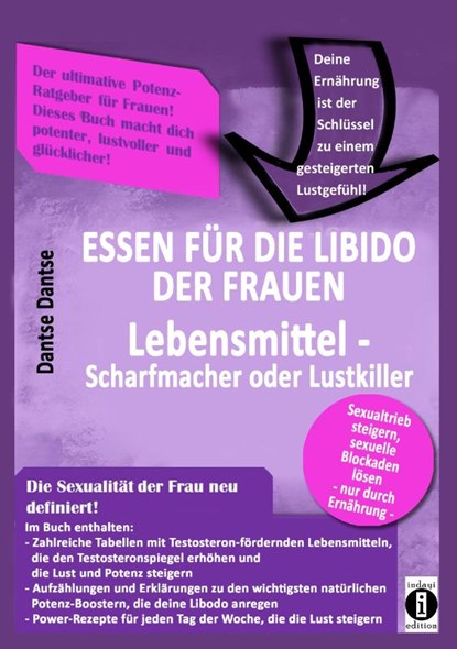 Essen für die Libido der Frauen: Lebensmittel-Scharfmacher oder Lustkiller, Dantse Dantse - Paperback - 9783948721510