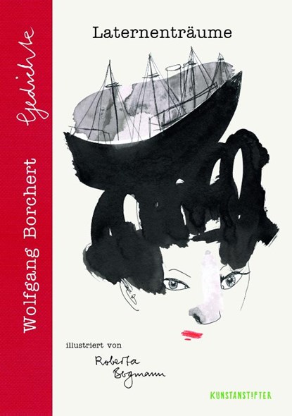 Laternenträume, Wolfgang Borchert - Gebonden - 9783948743284