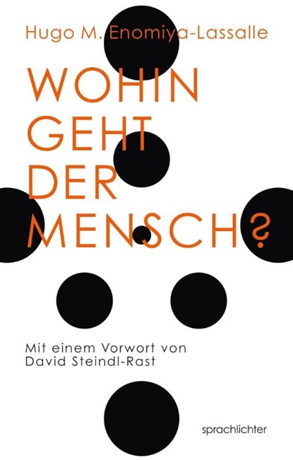 Wohin geht der Mensch?, Hugo Makabi Enomiya-Lassalle - Paperback - 9783948824136