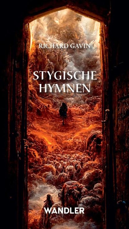 Stygische Hymnen, Richard Gavin ; Michael Siefener - Paperback - 9783948825348