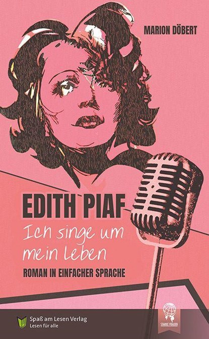 Edith Piaf - Ich singe um mein Leben, Marion Döbert - Paperback - 9783948856557