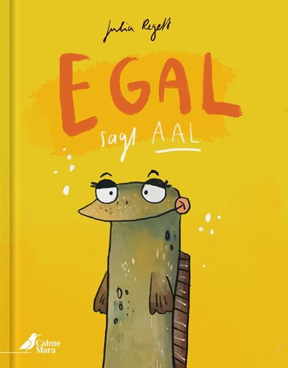 Egal, sagt Aal, Julia Regett - Gebonden - 9783948877682