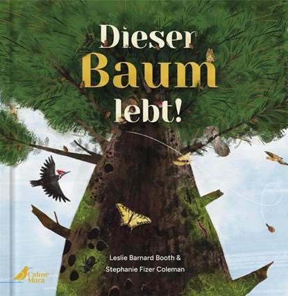 Dieser Baum lebt!, Leslie Barnard Booth - Gebonden - 9783948877729