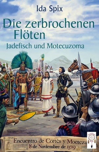 Die zerbrochenen Flöten, Ida Spix - Ebook - 9783948878139