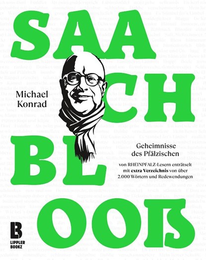 Saach blooß, Michael Konrad - Gebonden - 9783948880057