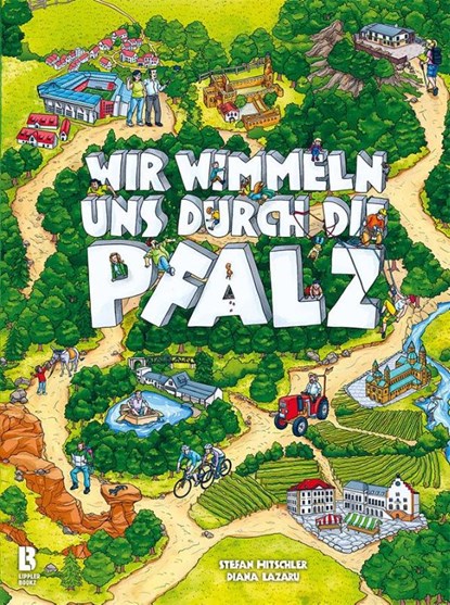 Wir wimmeln uns durch die Pfalz, Stefan Hitschler - Gebonden - 9783948880187