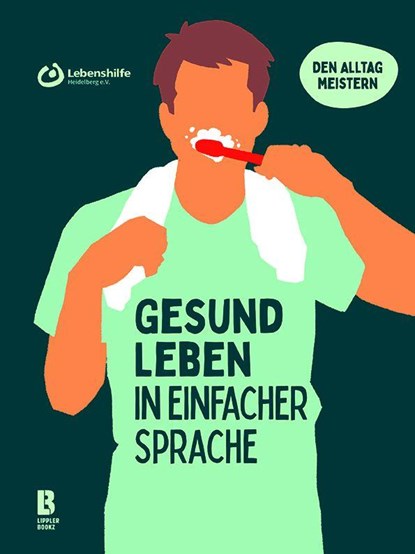 Gesund leben in einfacher Sprache, Steffen Schwab ; Tom Schmitt - Gebonden - 9783948880248