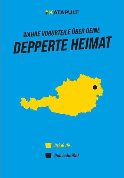 Wahre Vorurteile über deine depperte Heimat, KATAPULT - Paperback - 9783948923600