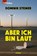 Aber ich bin laut, Dominik Steiner - Paperback - 9783948949464