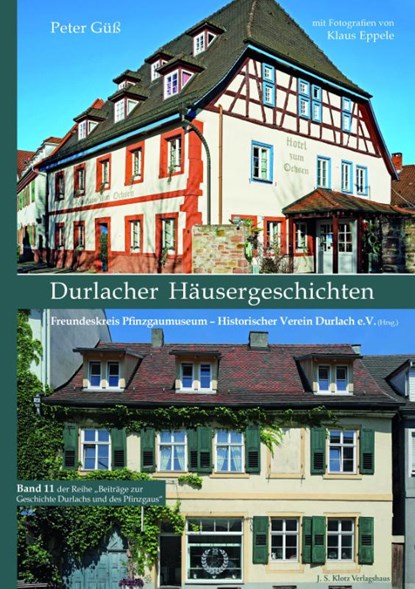 Durlacher Häusergeschichten, Peter Güß - Gebonden - 9783948968830