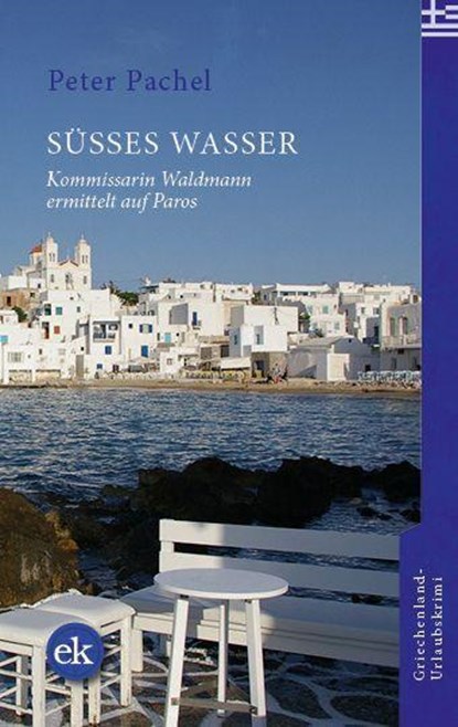 Süßes Wasser, Peter Pachel - Paperback - 9783948972653