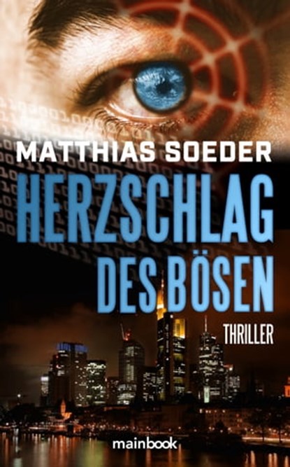 Herzschlag des Bösen, Matthias Soeder - Ebook - 9783948987244