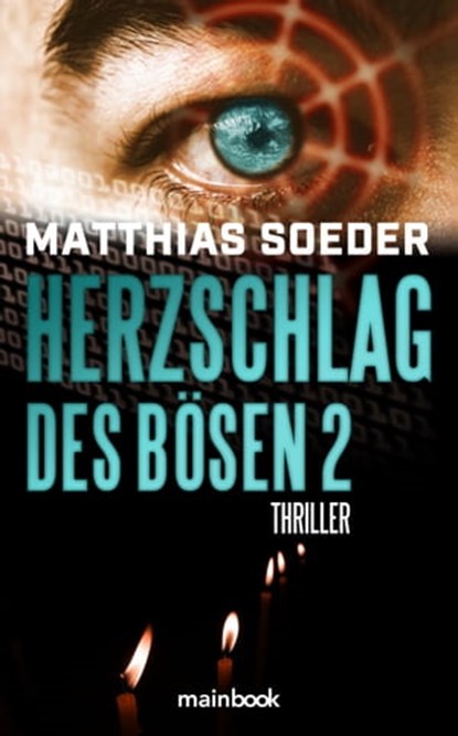 Herzschlag des Bösen 2, Matthias Soeder - Ebook - 9783948987329