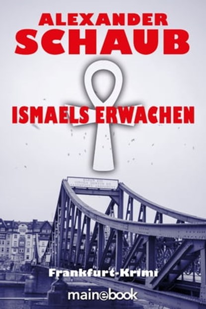 Ismaels Erwachen, Alexander Schaub - Ebook - 9783948987527