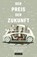 Der Preis der Zukunft, Jeff Booth - Paperback - 9783949098031